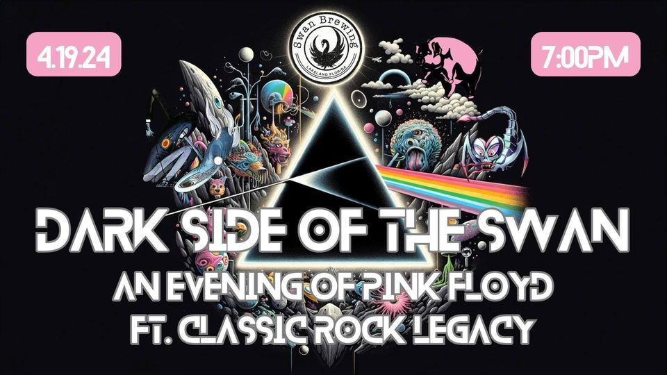 Classic Rock Legacy Presents Dark Side of the Moon and more at Swan Brewing!