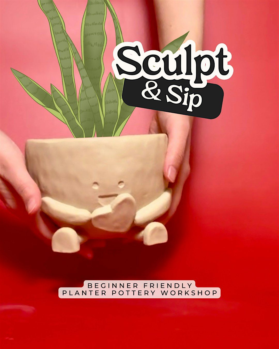 Sculpt & Sip | DIY Ceramic Planter Workshop | Make your own pottery class!