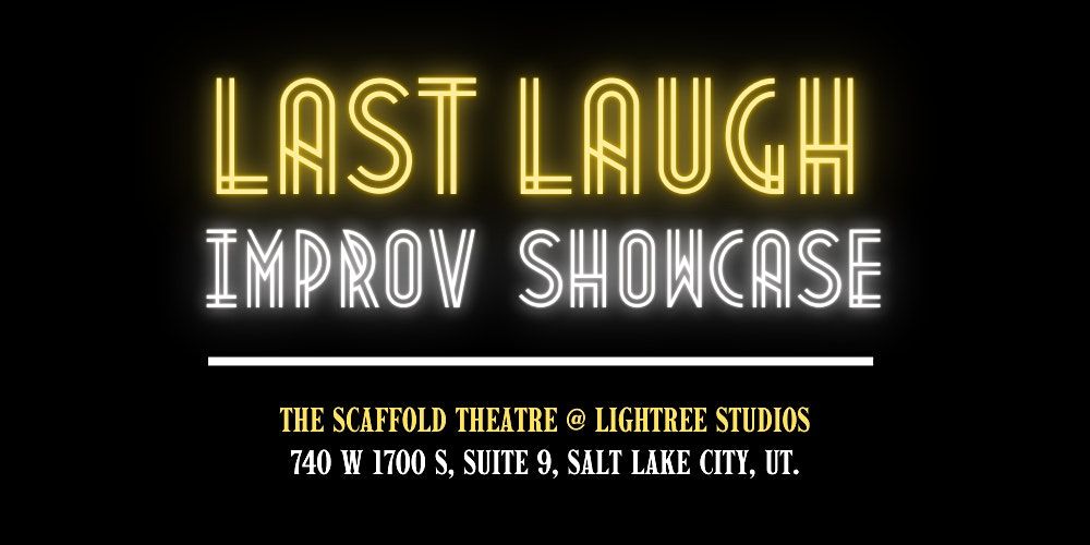 Last Laugh Improv Showcase