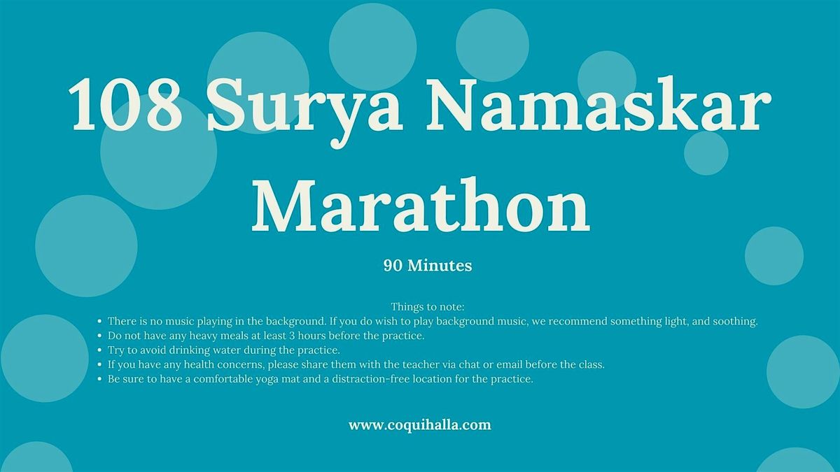 Challenge Yoga Skills - Online -108 Sun Salutations Marathon - Spokane,WA