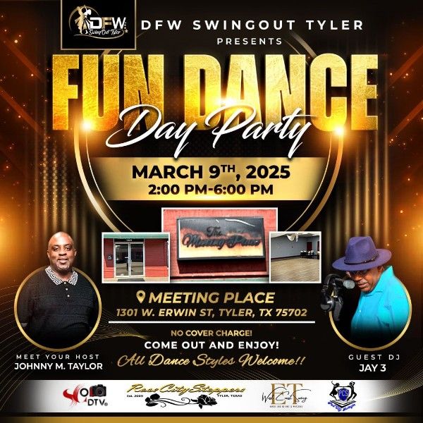 DFW SWING OUT TYLER Presents the Sunday Funday Day Time Dance Event With DJ J3!