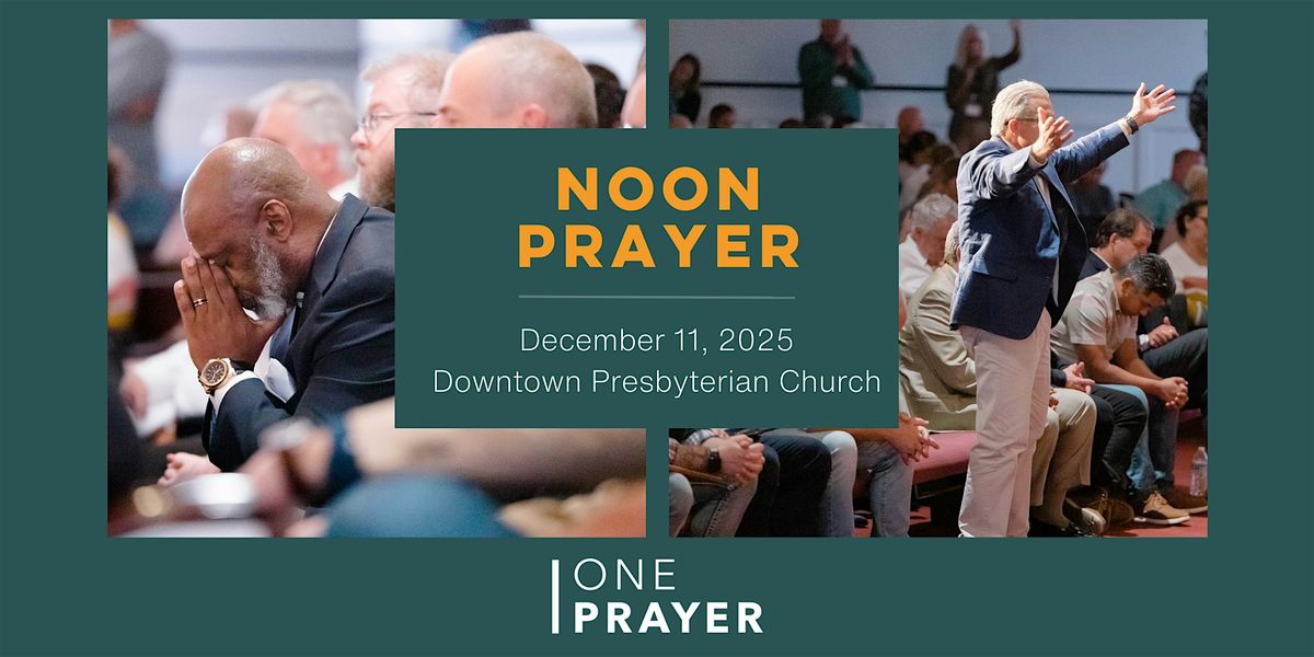 ONE Prayer: Noon Prayer