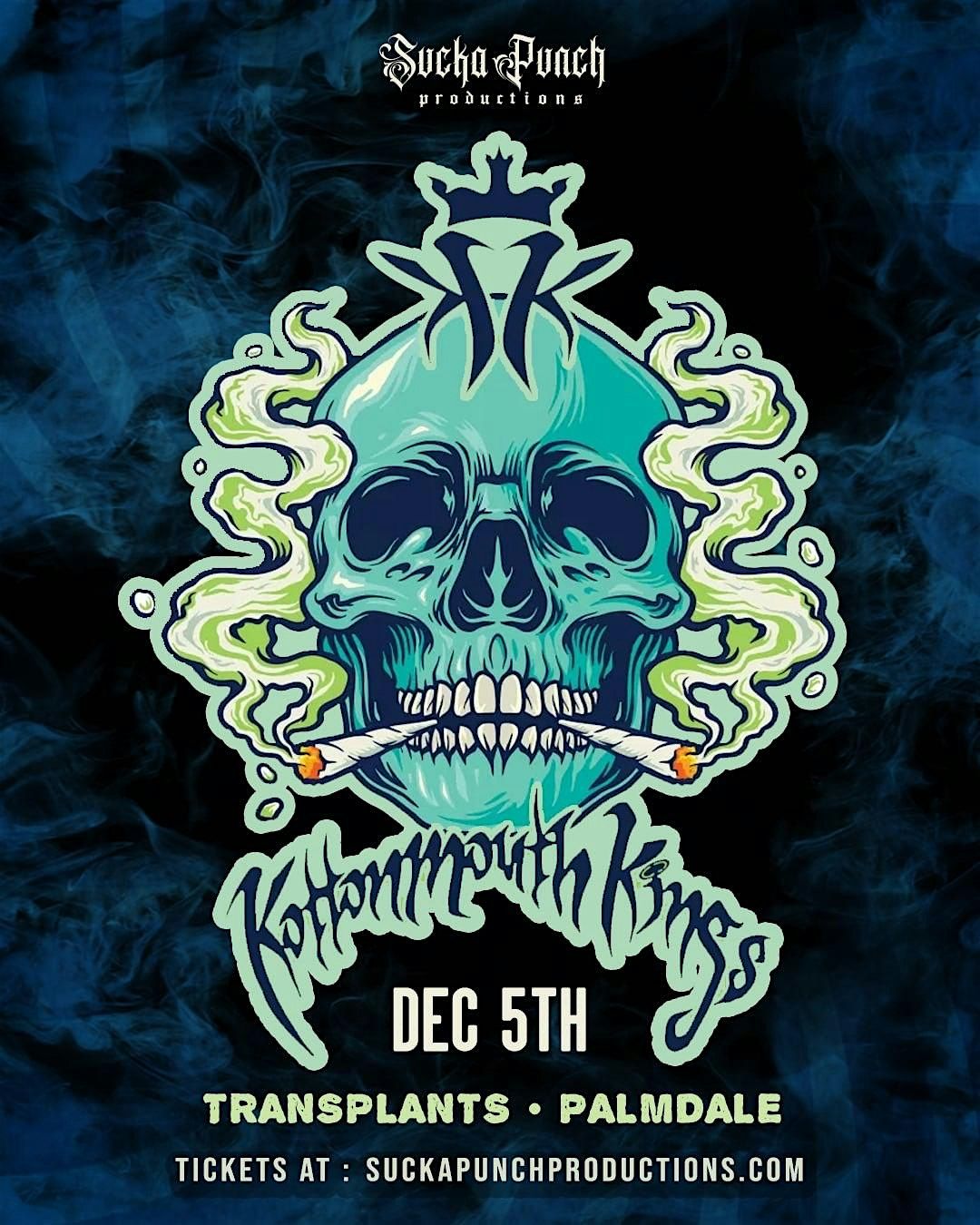 Kottonmouth Kings at Transplants in Palmdale