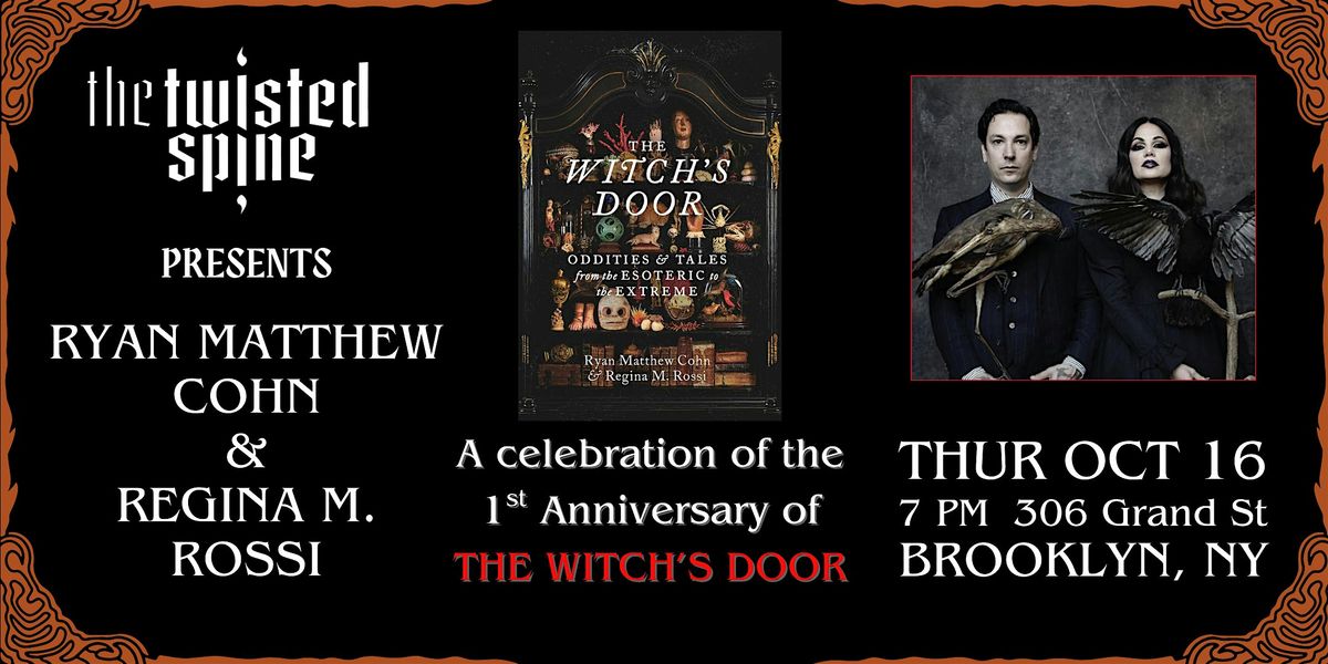 THE WITCH'S DOOR: Oddities & Tales Anniversary Celebration