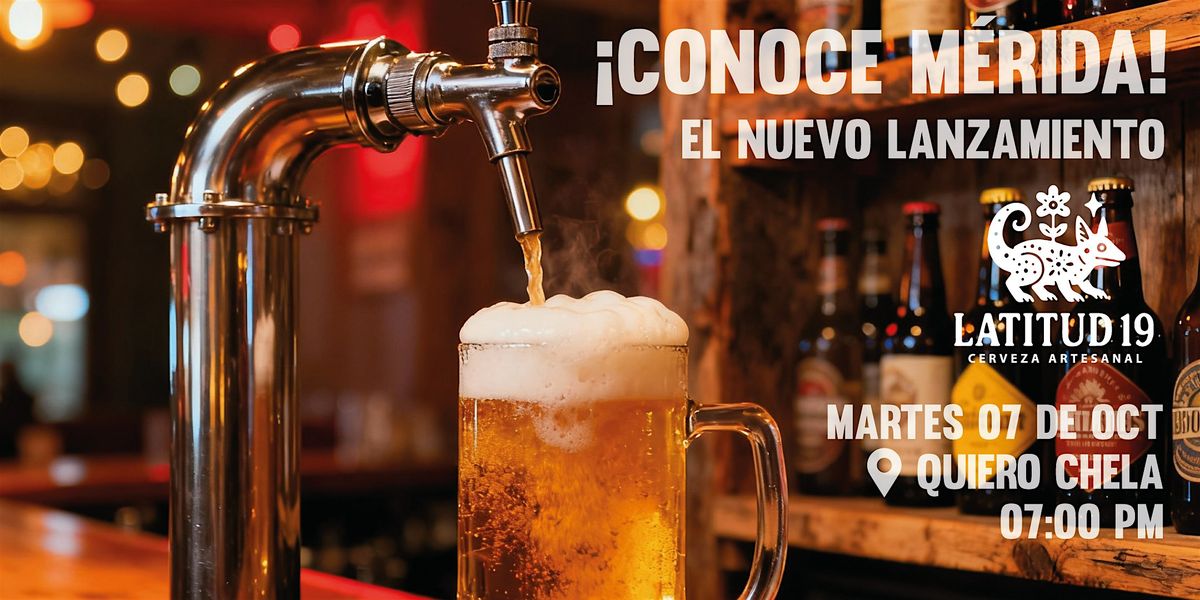 \u00a1Ven a conocer M\u00e9rida, el nuevo lanzamiento de Latitud 19!