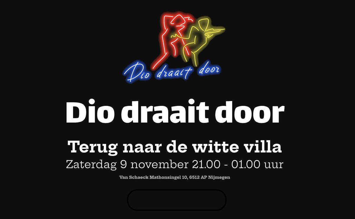 Terug naar de witte villa #1 - Dio draait door 