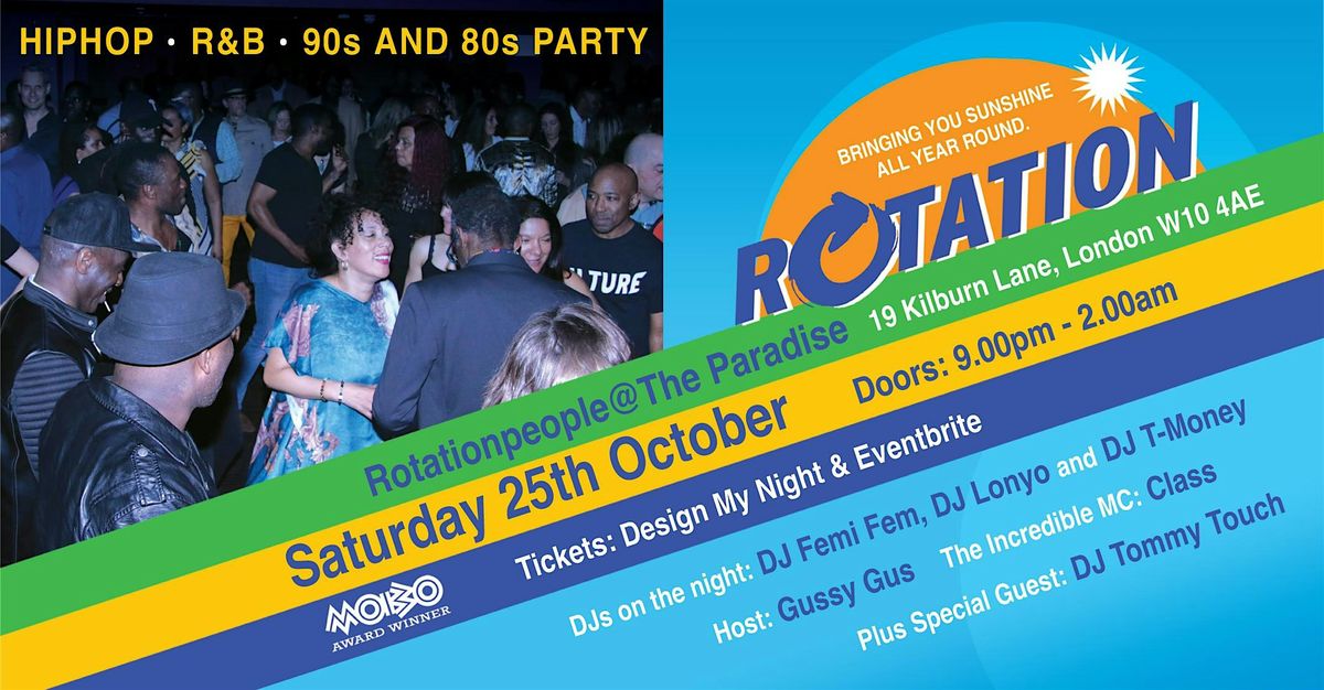 RotationPeople Party @ The Paradise Sat 25th Oct 2025