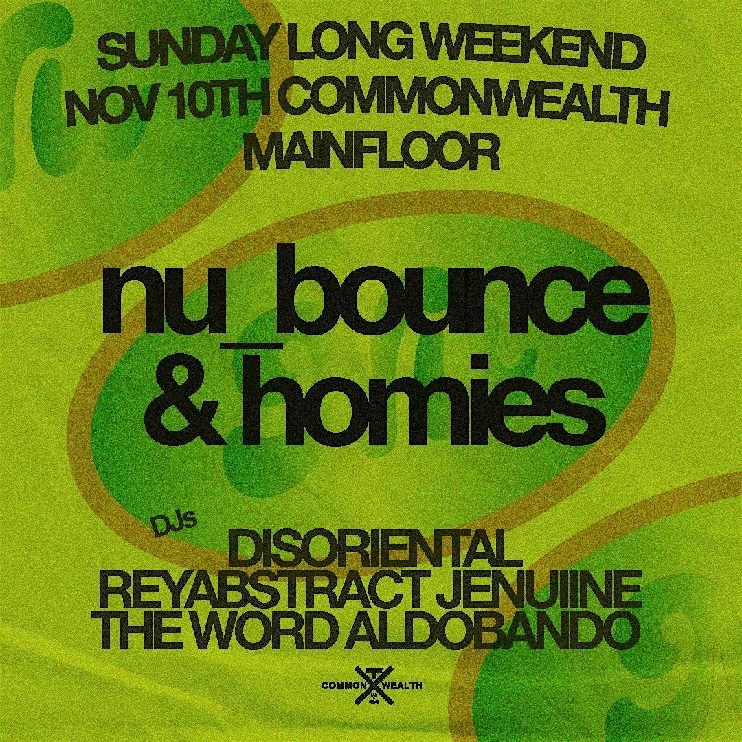 nu_bounce & homies