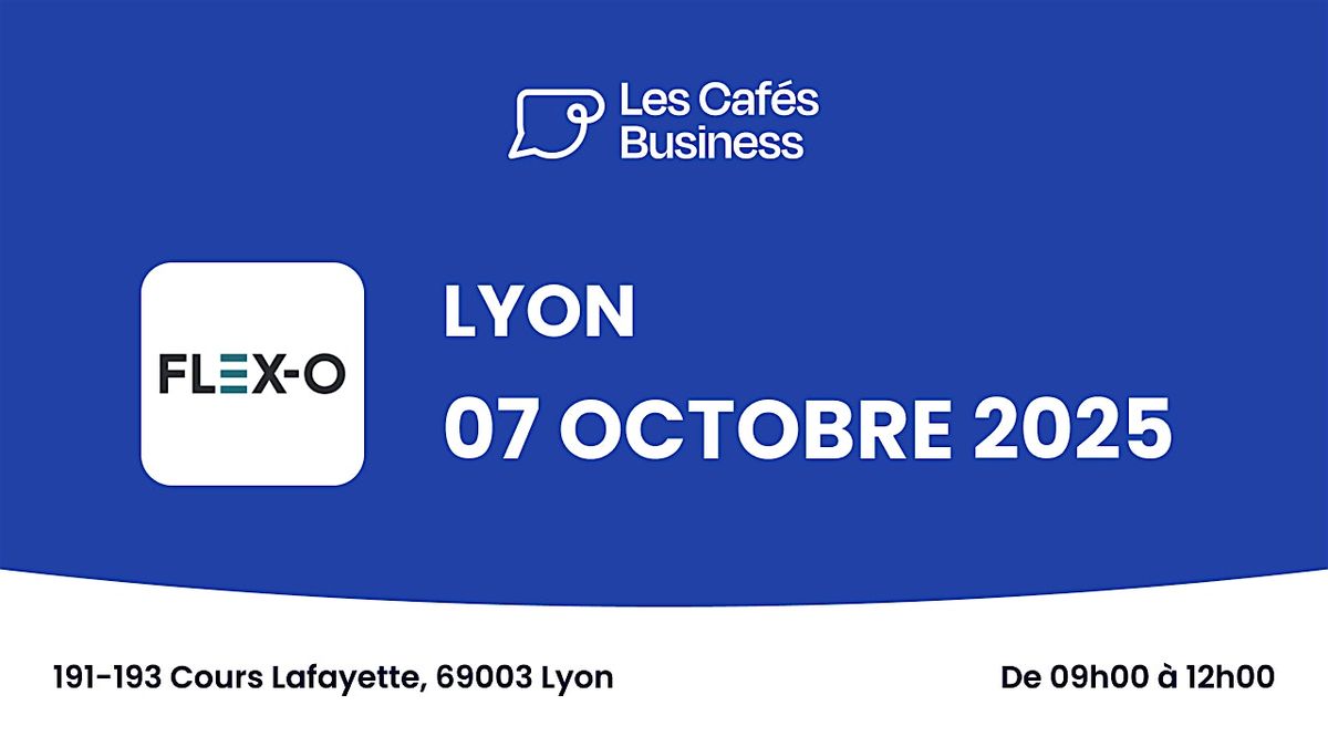 Les Caf\u00e9s Business - Flex-O - Lyon Part-Dieu