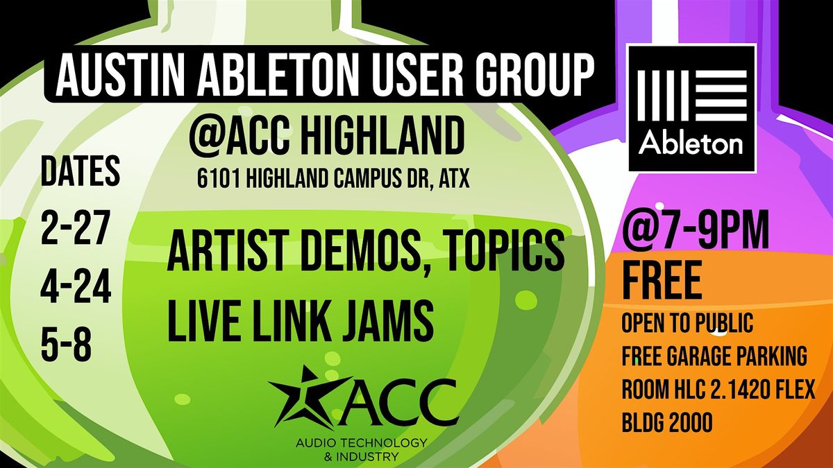 Austin Ableton User Group Meetup - Feb 27th