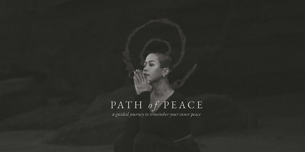 Path of Peace with Katie