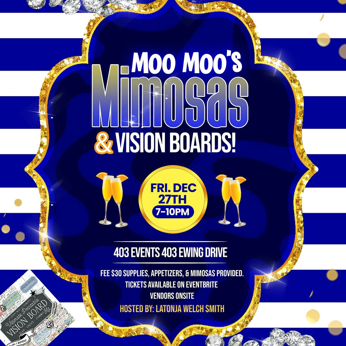 Moo Moo's Mimosa's & Vision Boards!