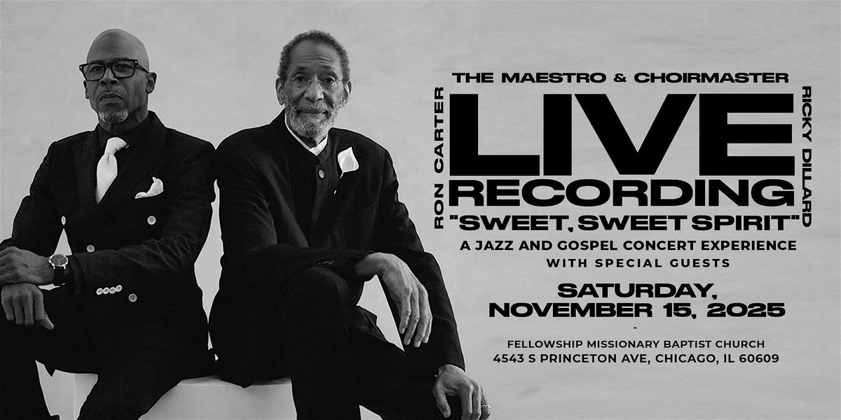 The Maestro & Choirmaster LIVE: Sweet, Sweet Spirit