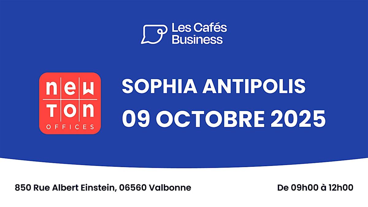 Les Caf\u00e9s Business - Newton Offices - Sophia Antipolis