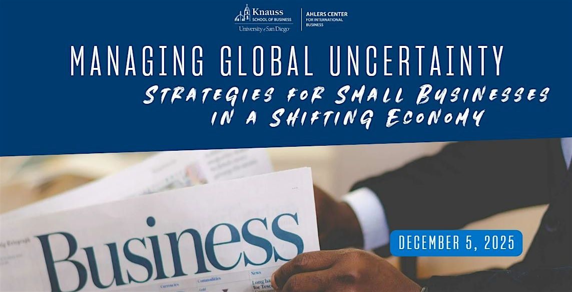Managing Global Uncertainty: Strategies for Small Businesses
