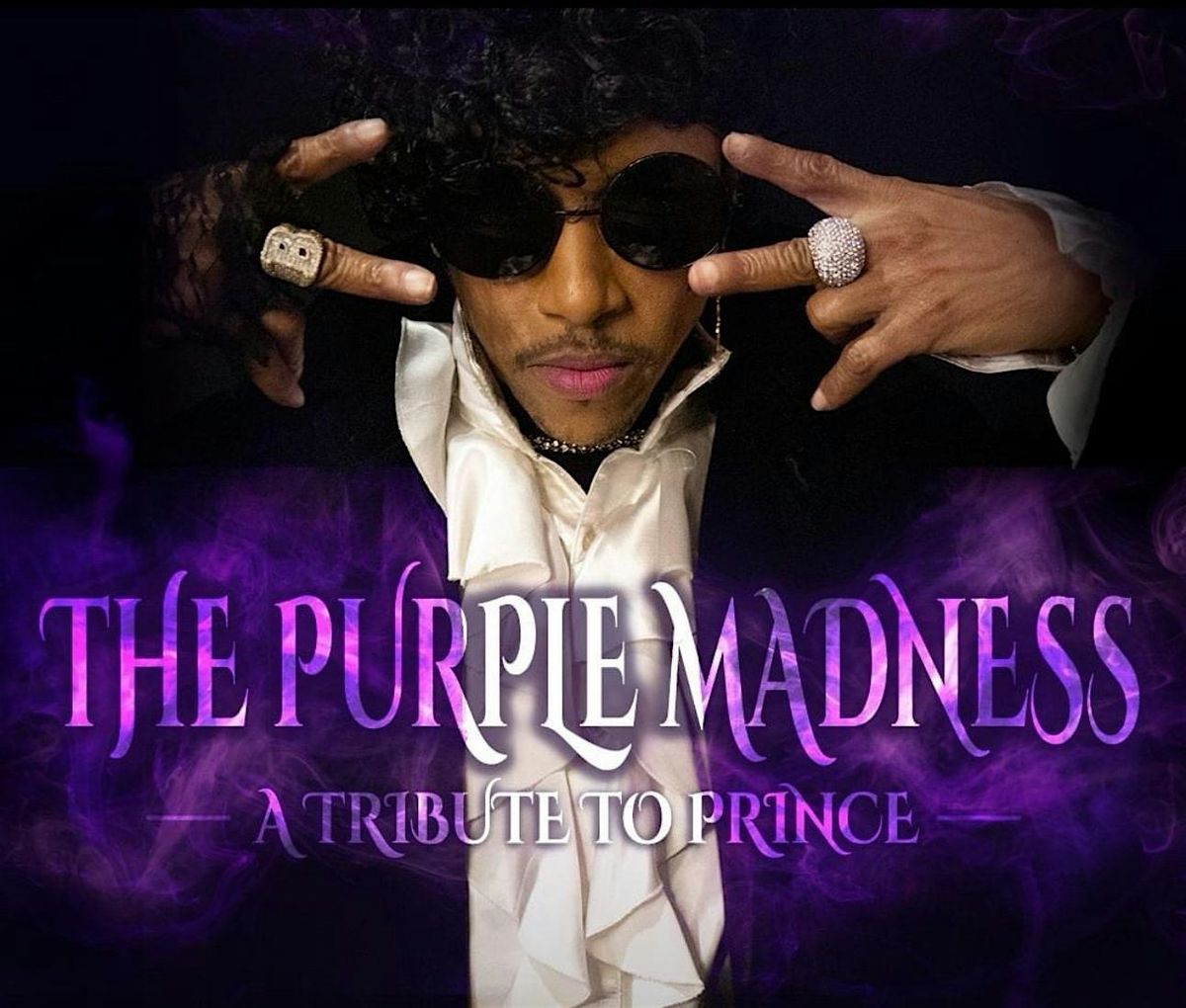 Sweet Georgia's Juke Joint Presents The Purple Madness A Tribute to Prince