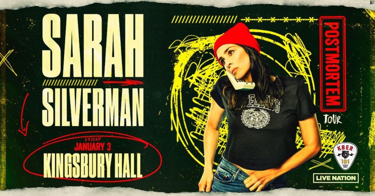 KBER 101 Welcomes Sarah Silverman