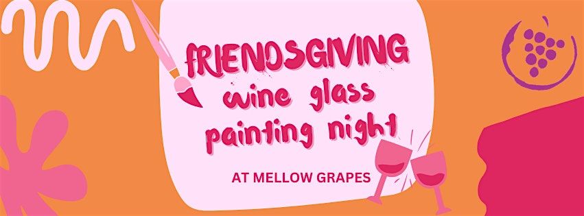 Friendsgiving Wine Glass Painting