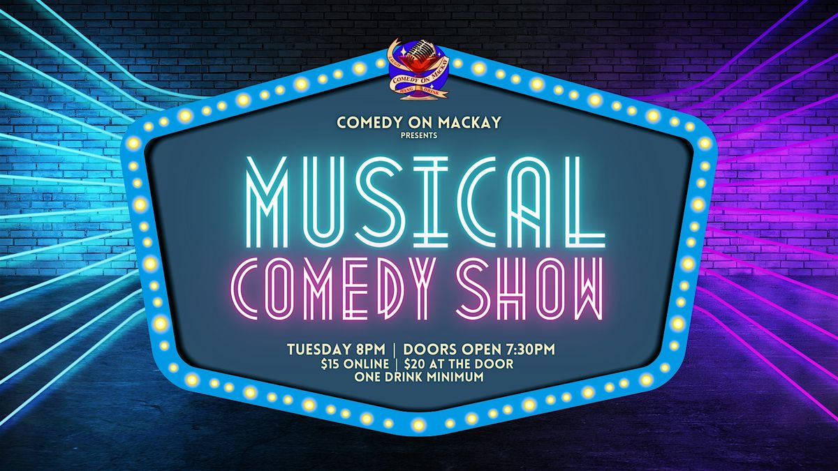 Musical Comedy - English Stand Up Comedy - Comedy on Mackay 055