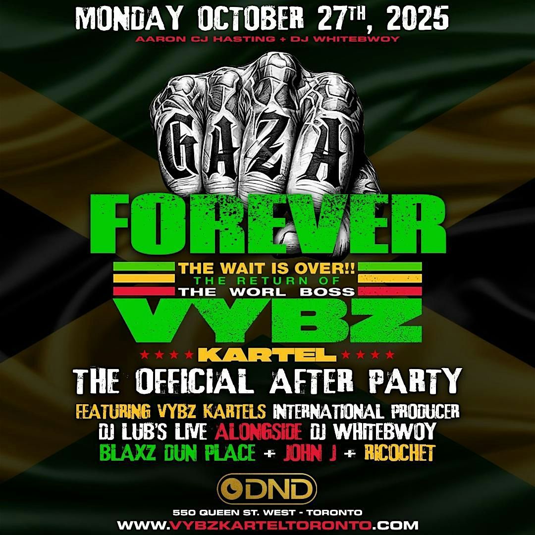 VYBZ KARTEL \/ OVO CONCERT AFTER PARTY