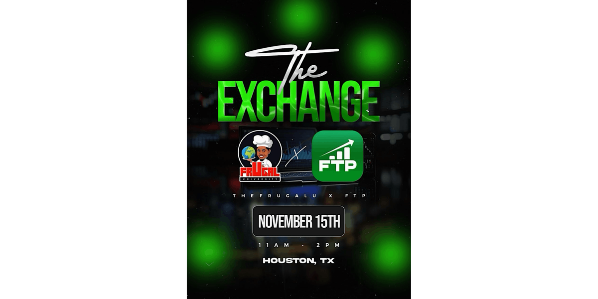 The Exchange - FTP x Frugal U Trading Seminar