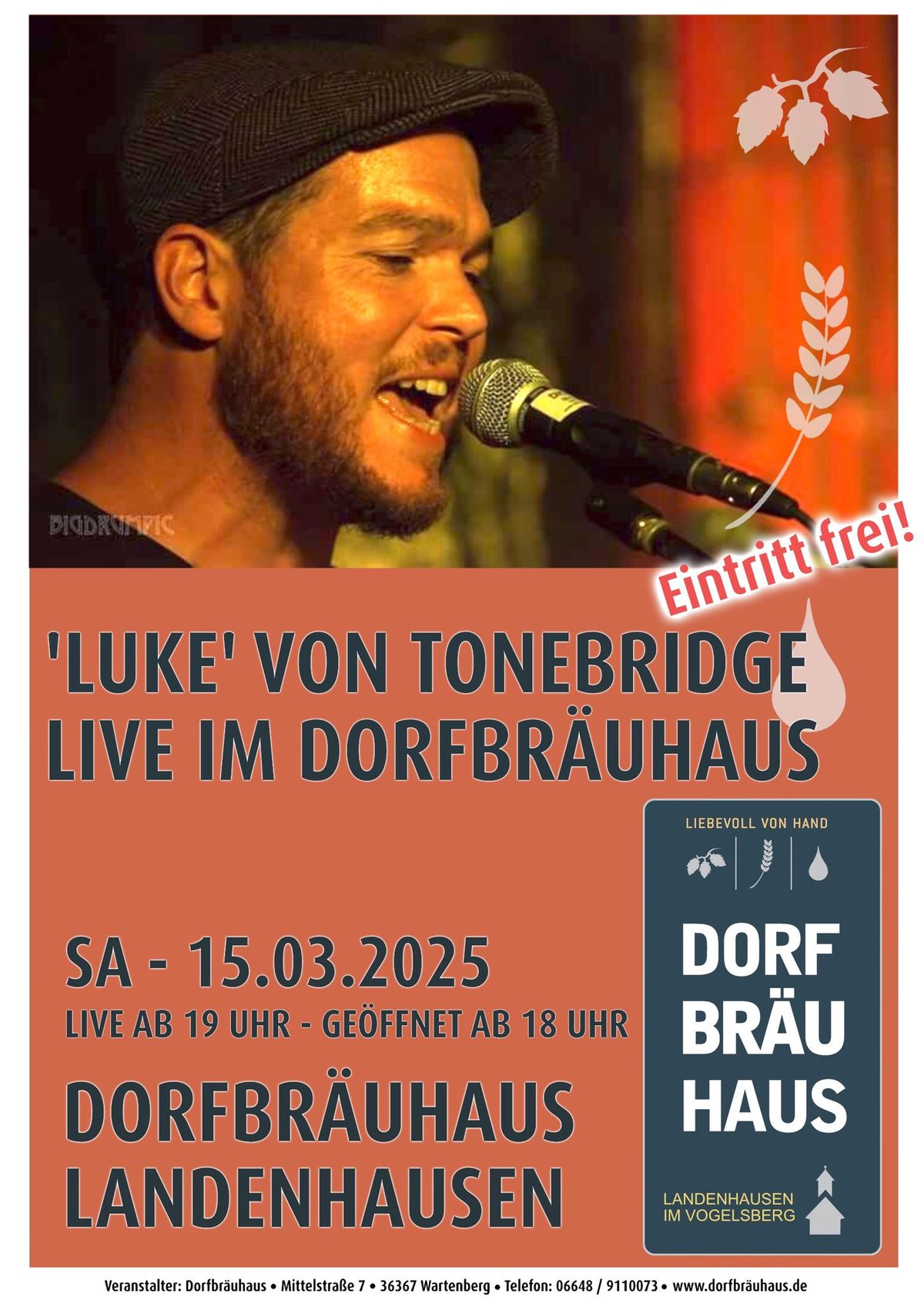 'Luke von Tonebridge' Live im DorfBr\u00e4uHaus