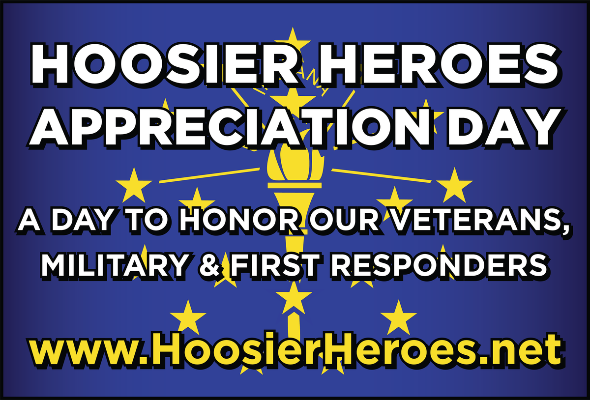 Hoosier Heroes Appreciation Day (HHAD)`