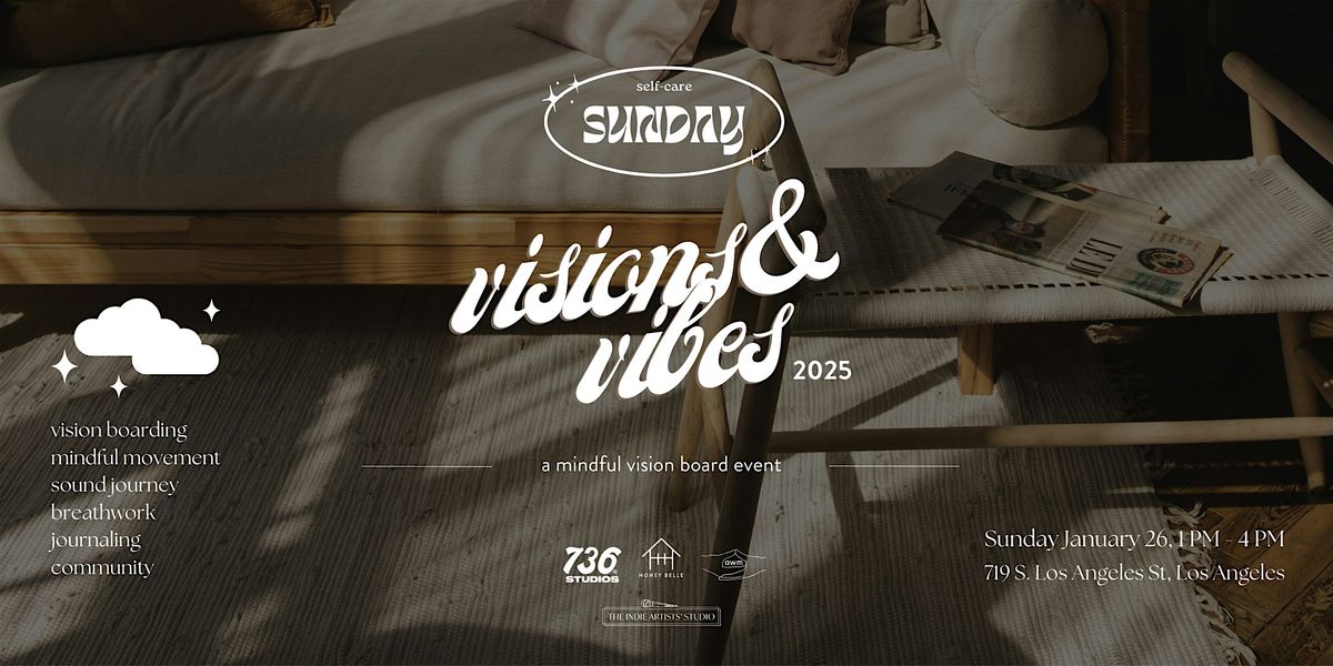 Visions and Vibes 2025 - a mindful vision board event