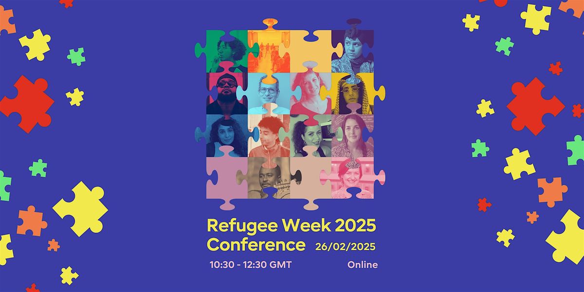 Refugee Week 2025 Conference (Online)