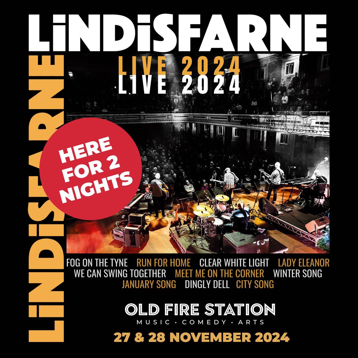 Lindisfarne \/\/ Old Fire Station \/\/ Carlisle \/\/ SOLD-OUT