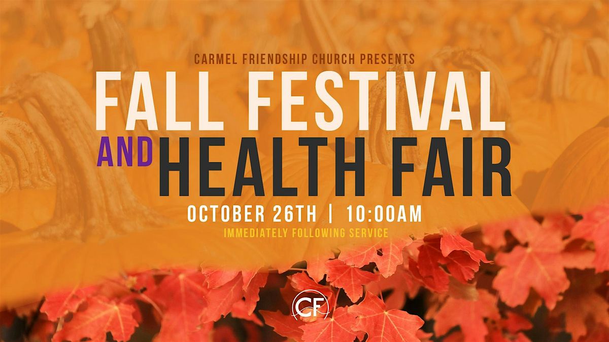 Fall Festival & Health Fair (free screenings)