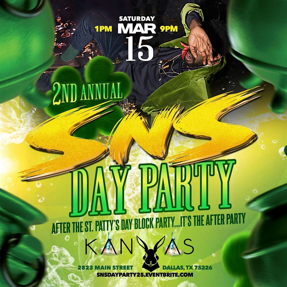 Sh*tfaced & Shamrocked DAY PARTY @ KANVAS "Official Block Party Afterparty"