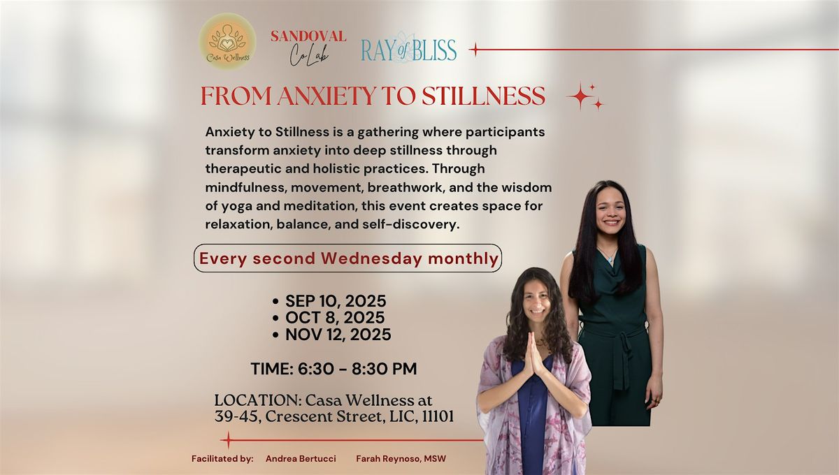 From Anxiety to Stillness 11\/12\/2025