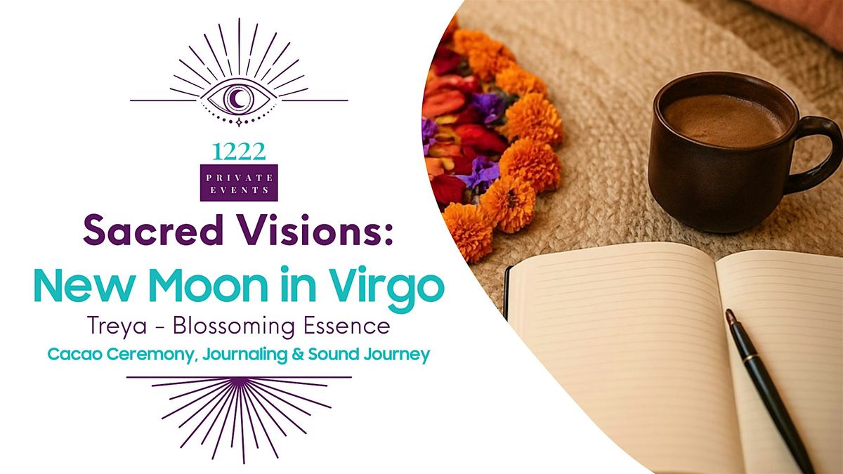 Sacred Visions: New Moon in Virgo
