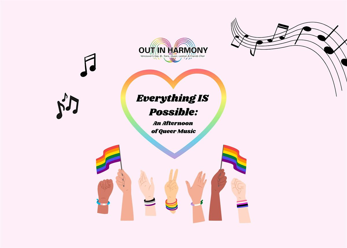 Out in Harmony - Everything IS Possible