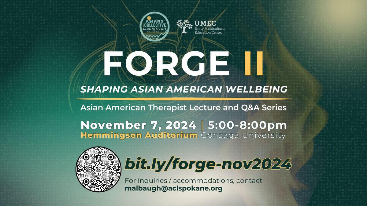 FORGE II: Shaping Asian American Wellbeing