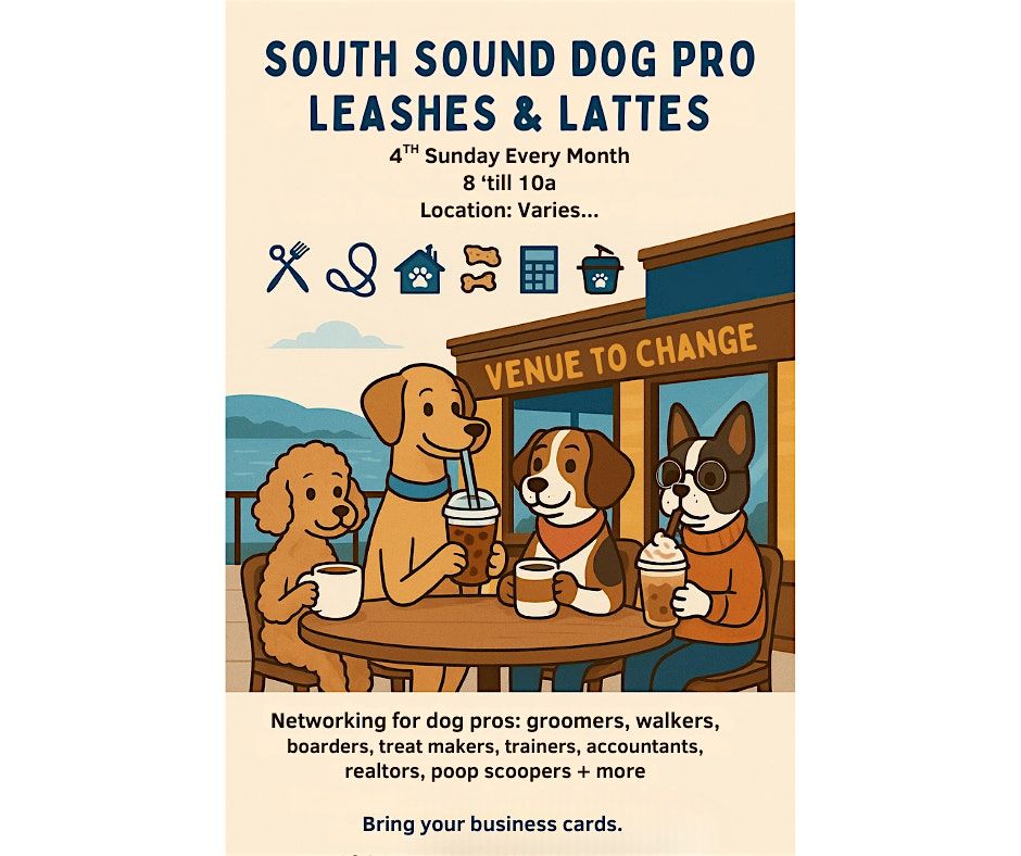 Leashes & Lattes with South Sound Dog Pros