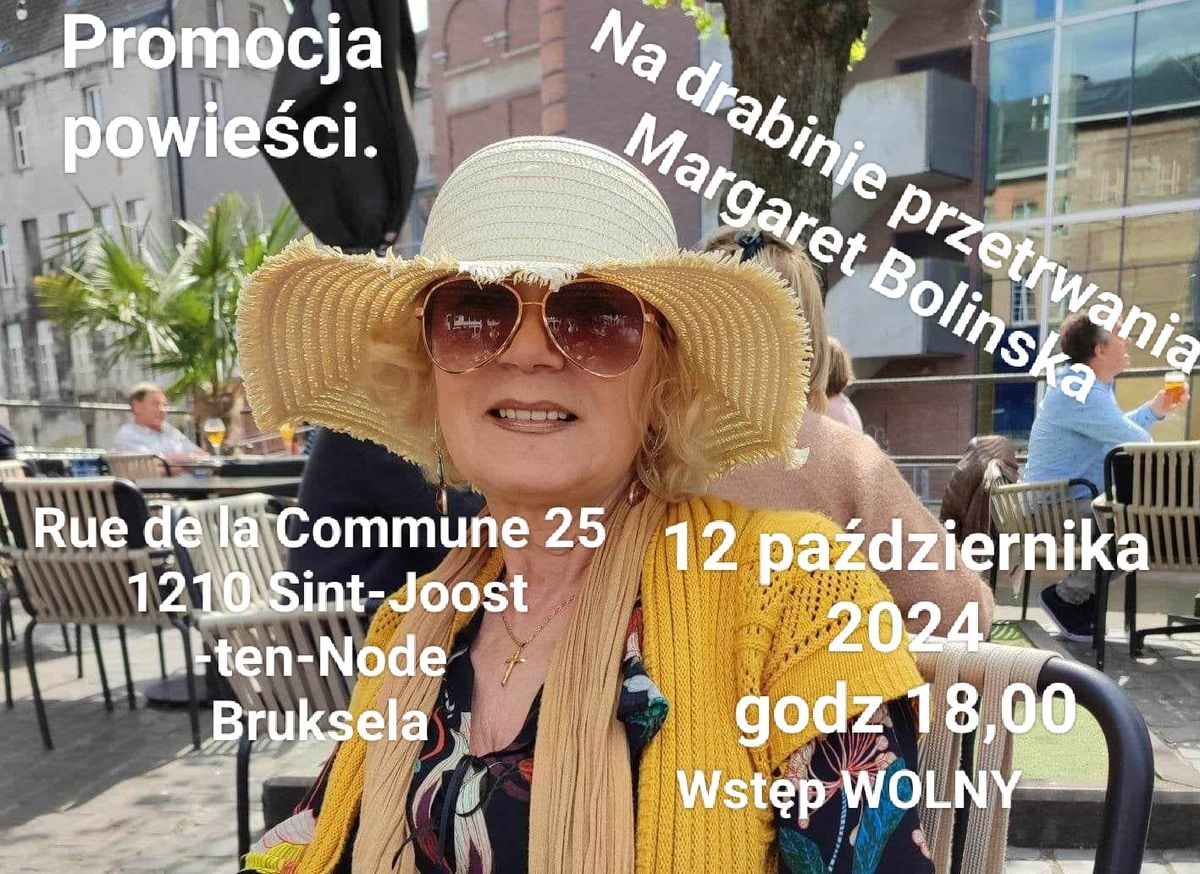 Wiecz\u00f3r autorski -Margaret Bolinska.  Promocja powie\u015bci "Na drabinie przetrwania"