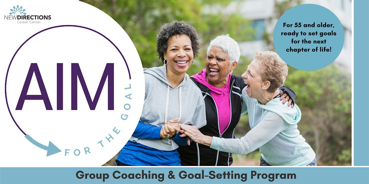 AIM Group Coaching & Goal Setting Program
