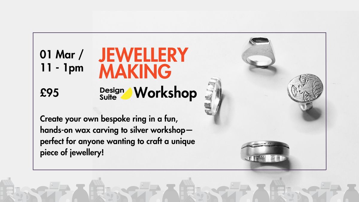 Design Suite Workshop - Jewellery Making