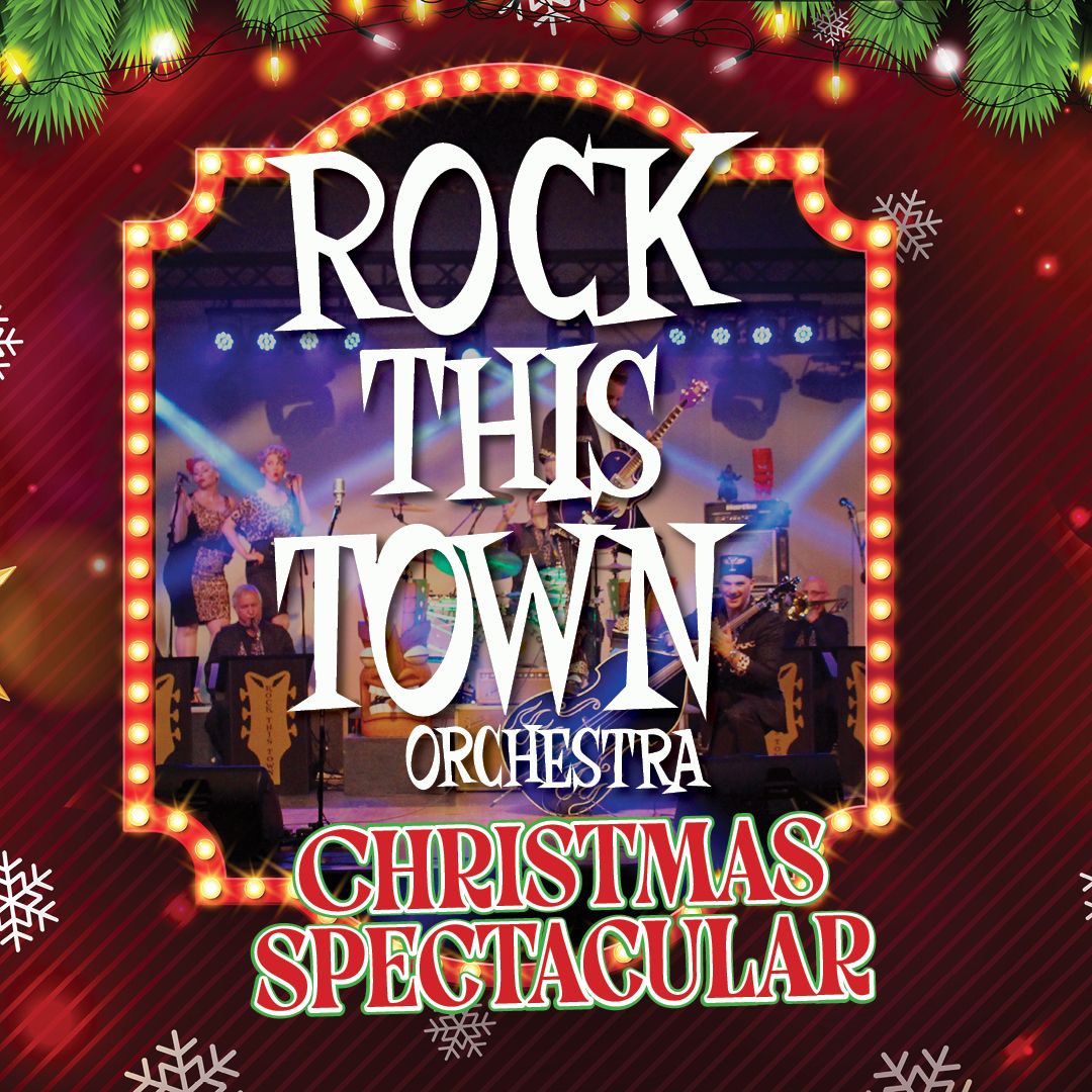 Rock This Town Orchestra Christmas Spectacular