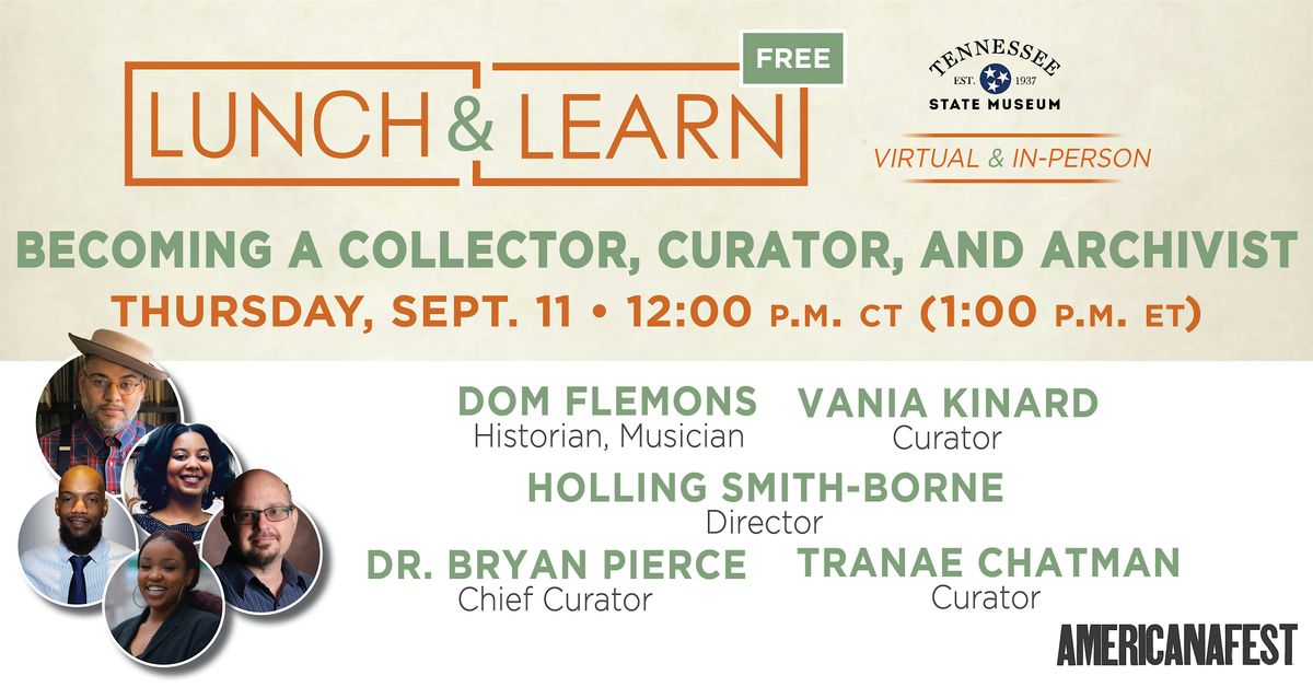 Becoming a Collector, Curator, and Archivist