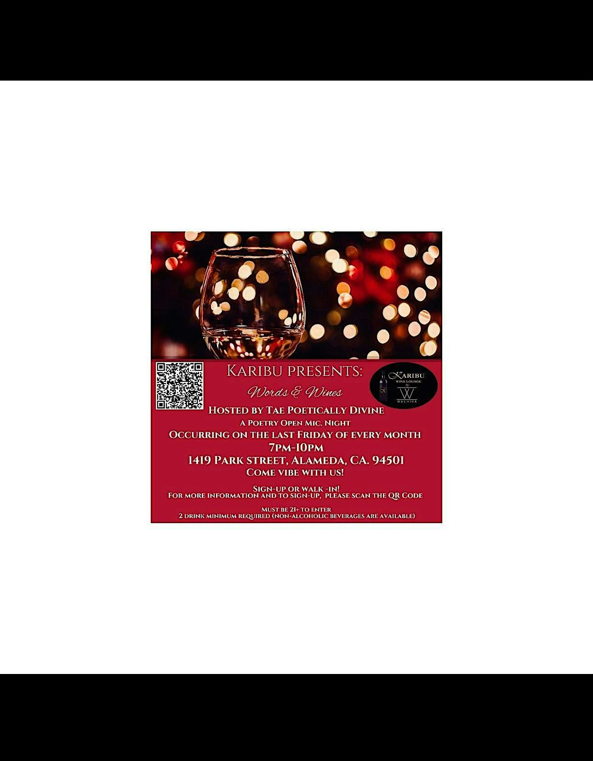 Words & Wines: Poetry- Open Mic. Event(Poets, Lyricist, Singers, Sign- up!)