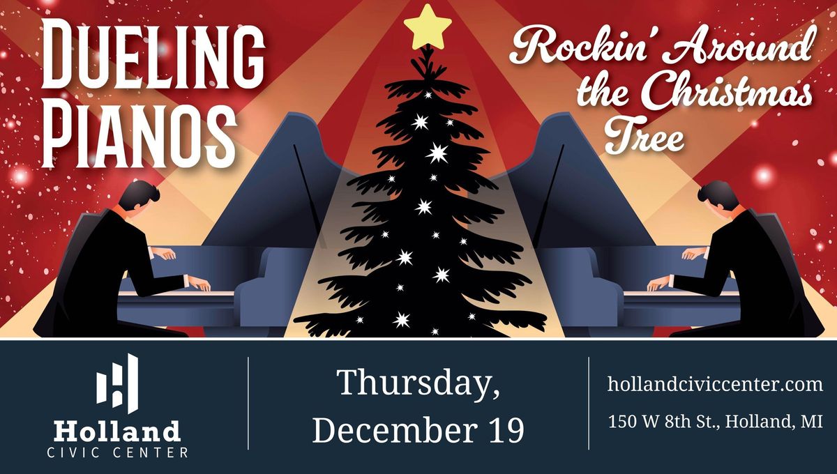 Dueling Pianos: Rocking Around the Christmas Tree