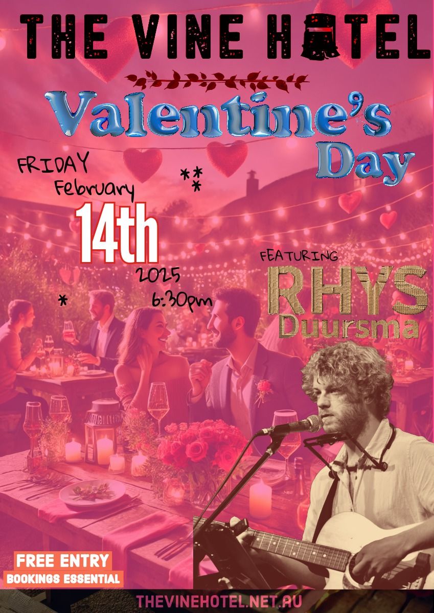 Valentine\u2019s Day at The Vine Ft. Rhys Duursma