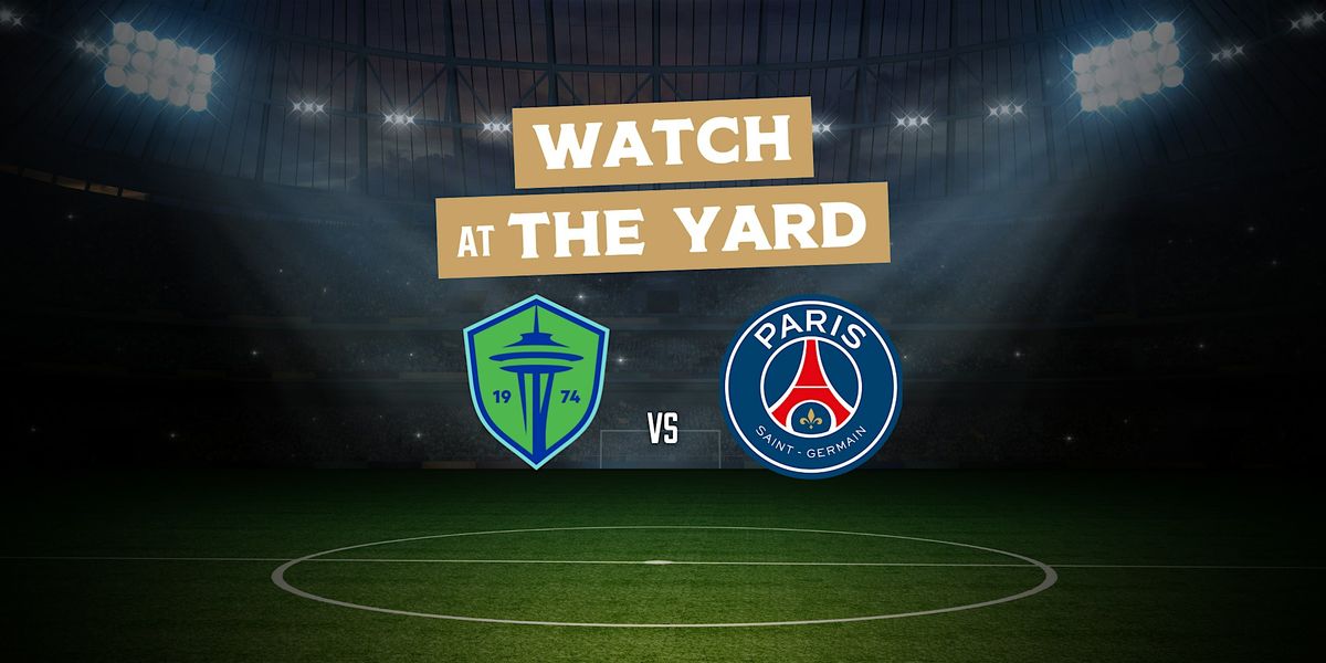 Seattle Sounders FC v Paris Saint-Germain  l  FIFA Club World Cup 2025