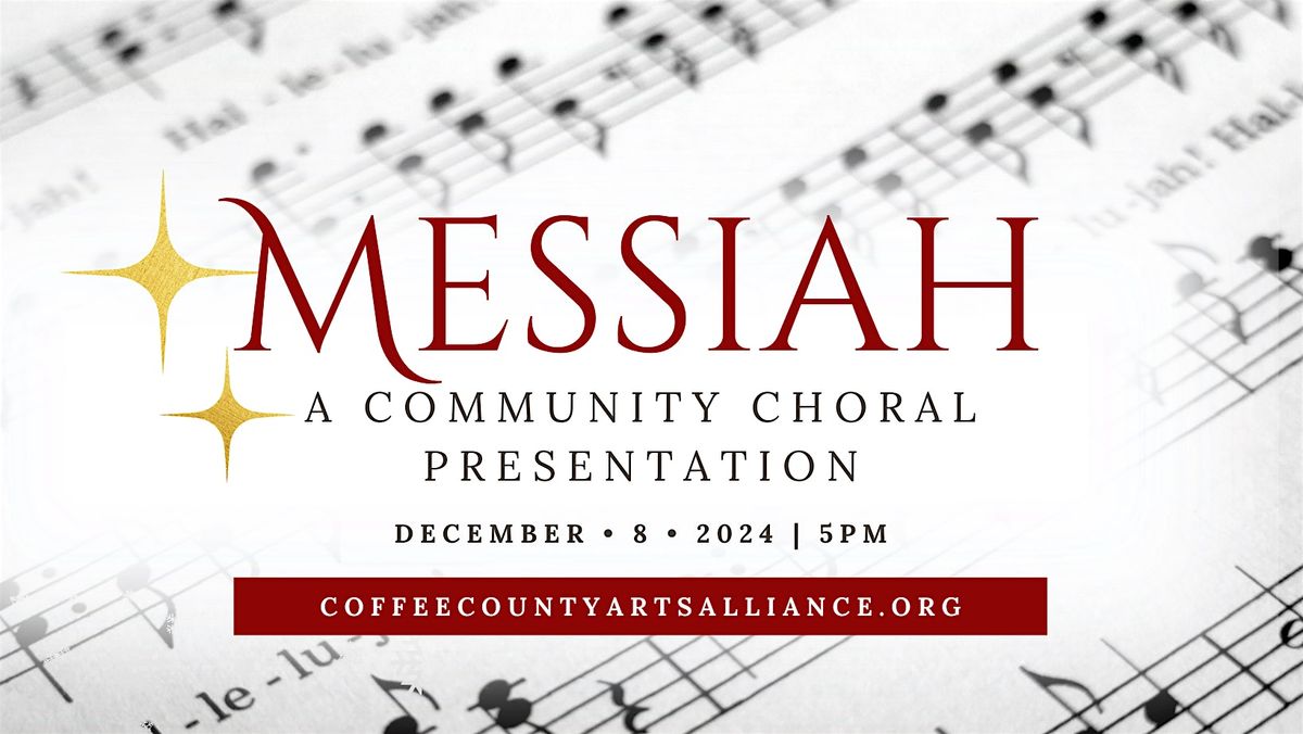 Messiah: A Community Choral Presentation