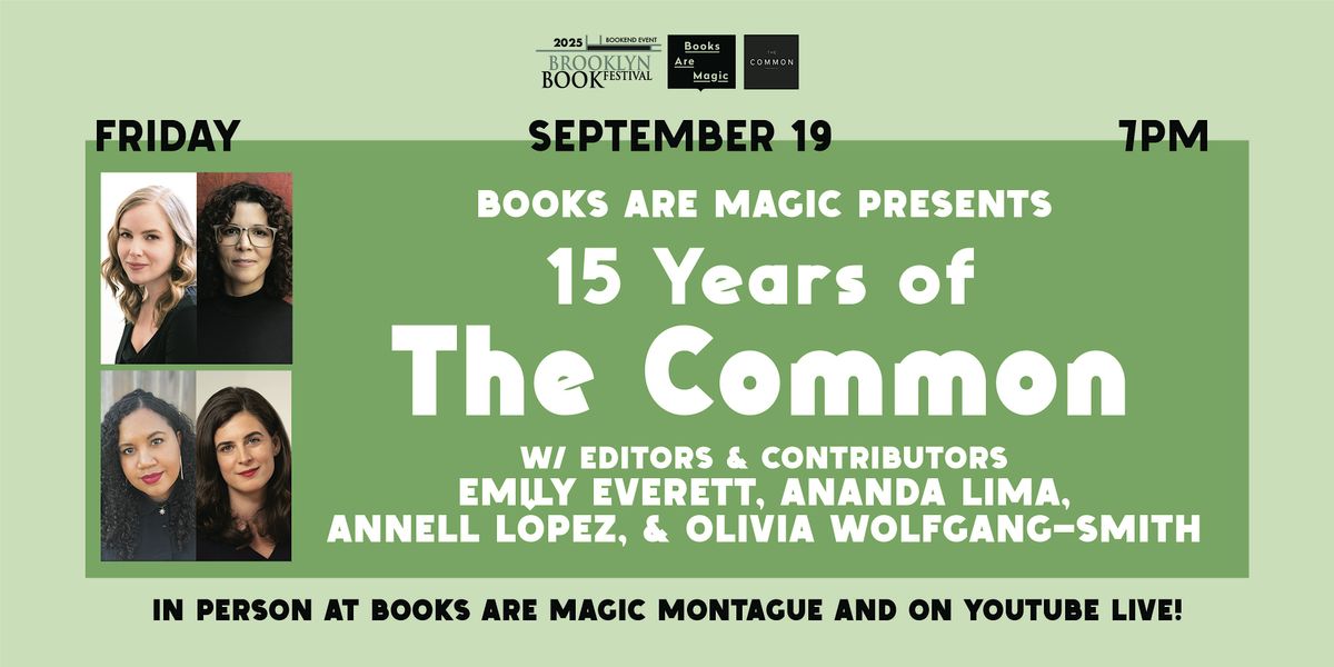 In-Store: 15 Years of The Common w\/ Emily Everett, Ananda Lima, and more!