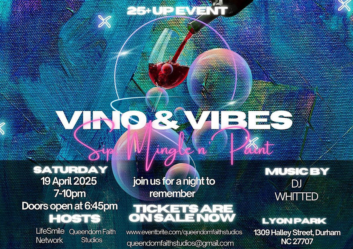 Vino & Vibes : Sip , Mingle n\u2019 Paint (25+)