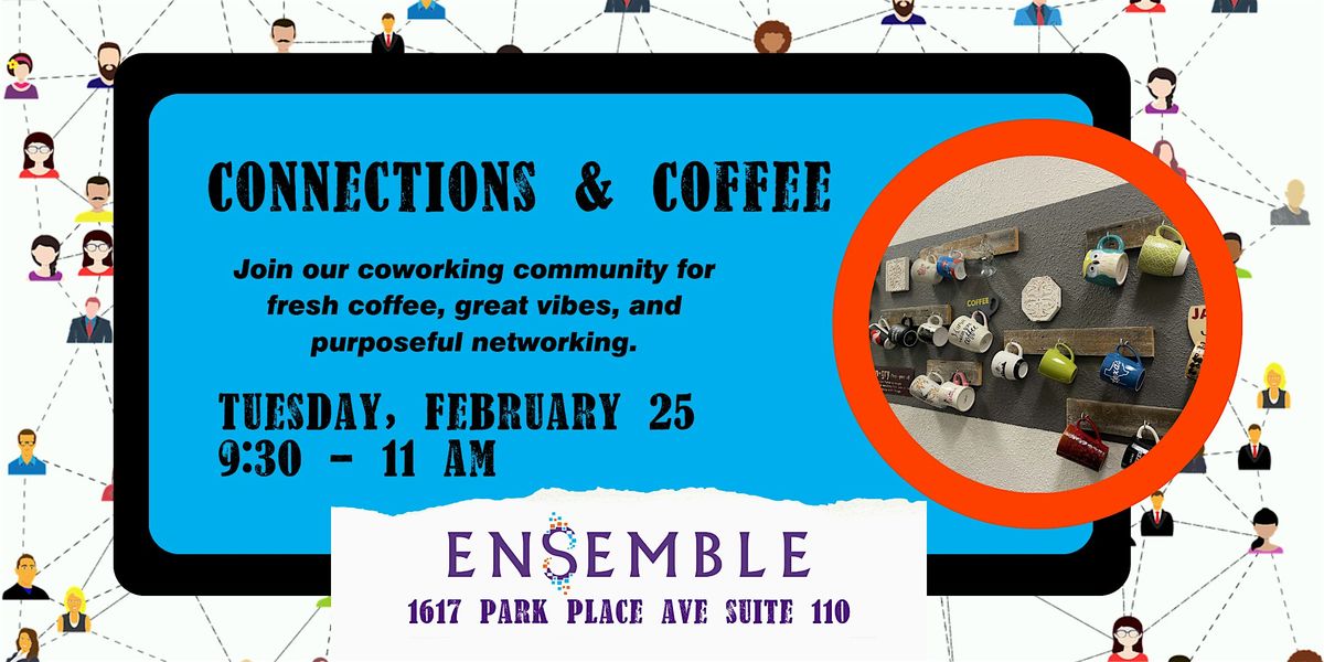 Connections & Coffee Business Mixer